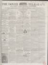 Dover Telegraph and Cinque Ports General Advertiser Saturday 02 July 1859 Page 1