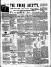 Thame Gazette Tuesday 28 June 1859 Page 1