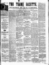 Thame Gazette Tuesday 05 July 1859 Page 1