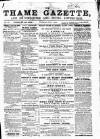 Thame Gazette Tuesday 04 July 1865 Page 1