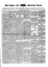 Darlington & Stockton Times, Ripon & Richmond Chronicle Saturday 08 April 1848 Page 1