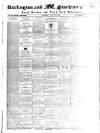 Darlington & Stockton Times, Ripon & Richmond Chronicle Saturday 10 March 1849 Page 1