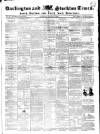 Darlington & Stockton Times, Ripon & Richmond Chronicle Saturday 17 March 1849 Page 1