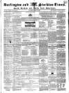 Darlington & Stockton Times, Ripon & Richmond Chronicle Saturday 02 June 1849 Page 1