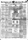 Darlington & Stockton Times, Ripon & Richmond Chronicle Saturday 29 September 1849 Page 1