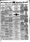 Darlington & Stockton Times, Ripon & Richmond Chronicle Saturday 09 March 1850 Page 1