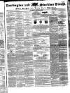 Darlington & Stockton Times, Ripon & Richmond Chronicle Saturday 10 August 1850 Page 1