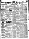 Darlington & Stockton Times, Ripon & Richmond Chronicle Saturday 31 January 1852 Page 1