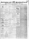 Darlington & Stockton Times, Ripon & Richmond Chronicle Saturday 31 July 1852 Page 1