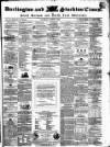 Darlington & Stockton Times, Ripon & Richmond Chronicle Saturday 01 March 1856 Page 1
