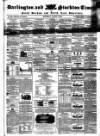 Darlington & Stockton Times, Ripon & Richmond Chronicle Saturday 02 August 1856 Page 1