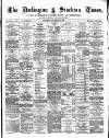 Darlington & Stockton Times, Ripon & Richmond Chronicle Saturday 08 December 1877 Page 1