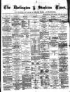 Darlington & Stockton Times, Ripon & Richmond Chronicle Saturday 16 October 1880 Page 1