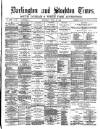 Darlington & Stockton Times, Ripon & Richmond Chronicle Saturday 13 April 1889 Page 1