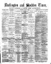 Darlington & Stockton Times, Ripon & Richmond Chronicle Saturday 25 May 1889 Page 1