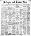 Darlington & Stockton Times, Ripon & Richmond Chronicle Saturday 17 March 1894 Page 1