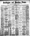 Darlington & Stockton Times, Ripon & Richmond Chronicle Saturday 09 June 1894 Page 1
