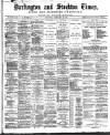 Darlington & Stockton Times, Ripon & Richmond Chronicle Saturday 29 February 1896 Page 1