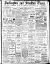 Darlington & Stockton Times, Ripon & Richmond Chronicle Saturday 11 February 1911 Page 1