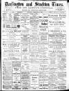 Darlington & Stockton Times, Ripon & Richmond Chronicle Saturday 18 February 1911 Page 1