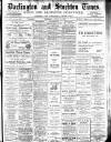Darlington & Stockton Times, Ripon & Richmond Chronicle Saturday 29 April 1911 Page 1