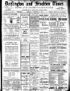 Darlington & Stockton Times, Ripon & Richmond Chronicle Saturday 11 November 1911 Page 1