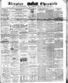 Alcester Chronicle Saturday 15 December 1866 Page 1