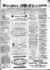 Alcester Chronicle Saturday 30 April 1870 Page 1