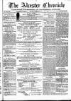 Alcester Chronicle Saturday 10 December 1870 Page 1