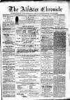 Alcester Chronicle Saturday 31 December 1870 Page 1