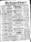 Alcester Chronicle Saturday 15 July 1871 Page 1
