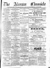 Alcester Chronicle Saturday 22 February 1879 Page 1