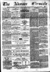 Alcester Chronicle Saturday 12 February 1881 Page 1