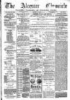 Alcester Chronicle Saturday 22 March 1884 Page 1