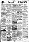 Alcester Chronicle Saturday 21 February 1885 Page 1