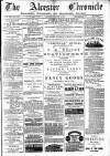 Alcester Chronicle Saturday 21 March 1885 Page 1
