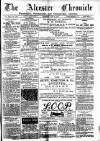 Alcester Chronicle Saturday 25 July 1885 Page 1