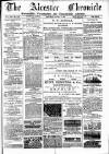 Alcester Chronicle Saturday 15 August 1885 Page 1