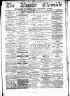 Alcester Chronicle Saturday 02 April 1887 Page 1