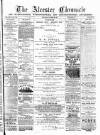 Alcester Chronicle Saturday 29 October 1887 Page 1