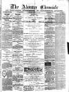 Alcester Chronicle Saturday 18 February 1888 Page 1
