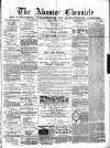Alcester Chronicle Saturday 10 March 1888 Page 1