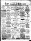 Alcester Chronicle Saturday 25 April 1891 Page 1