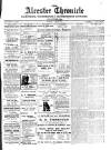Alcester Chronicle Saturday 11 May 1912 Page 1