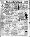 Hants and Berks Gazette and Middlesex and Surrey Journal Saturday 28 March 1908 Page 1