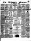 Bridgwater Mercury Wednesday 09 December 1857 Page 1