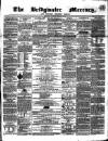 Bridgwater Mercury Wednesday 10 February 1858 Page 1