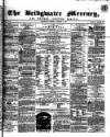 Bridgwater Mercury Wednesday 29 December 1858 Page 1