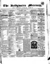 Bridgwater Mercury Wednesday 26 January 1859 Page 1