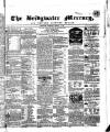 Bridgwater Mercury Wednesday 16 February 1859 Page 1